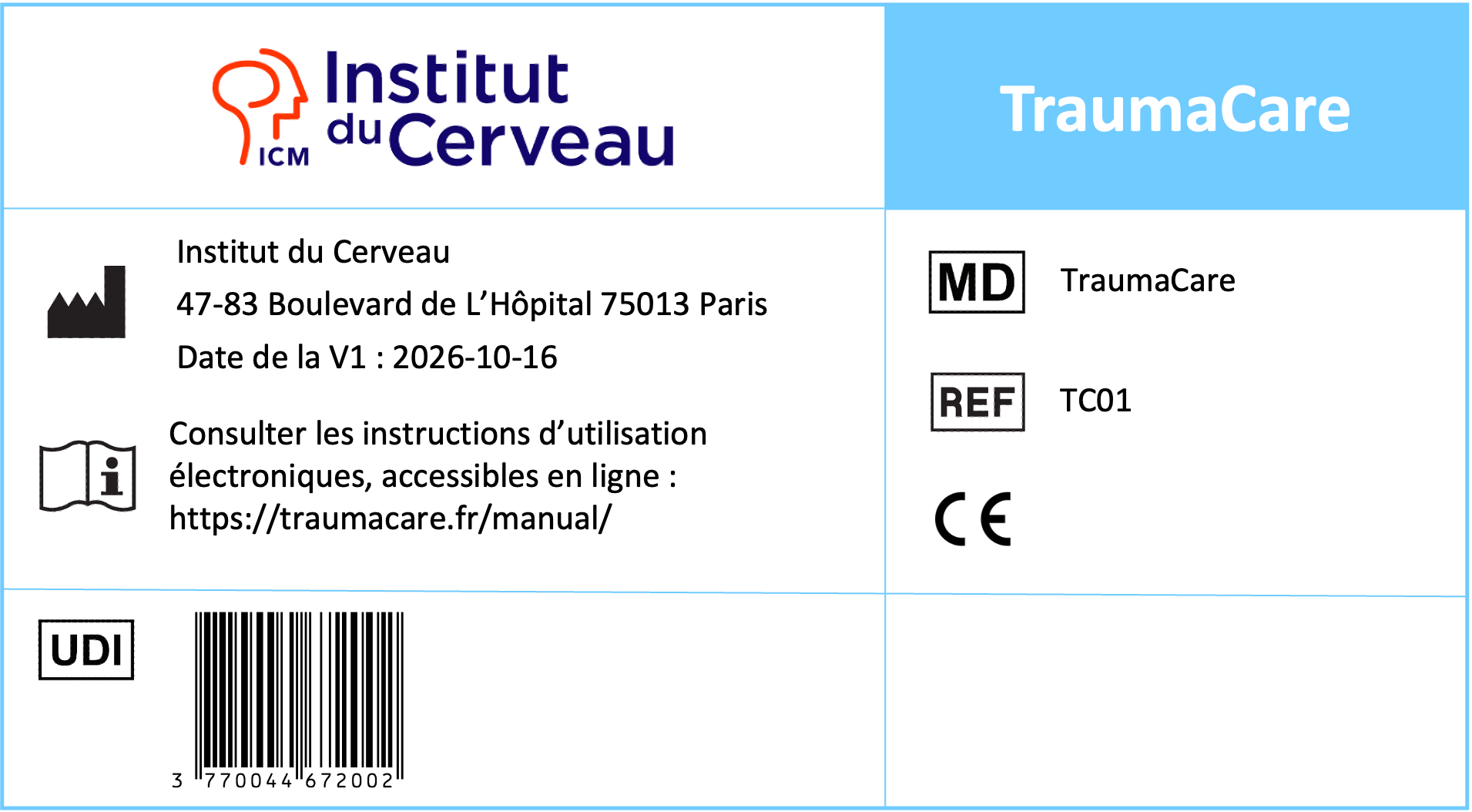 Étiquette du dispositif TraumaCare